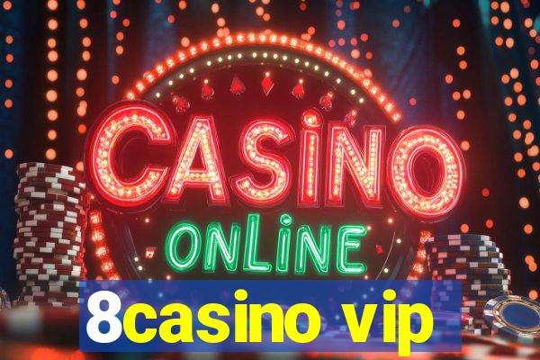 8casino vip